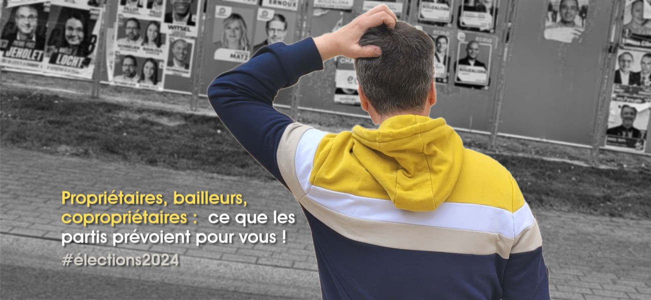 Propriétaires, bailleurs, copropriétaires : ce que les partis politiques prévoient pour vous !